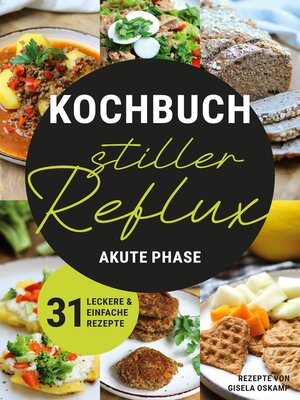 cover image of Kochbuch Stiller Reflux--Akute Phase